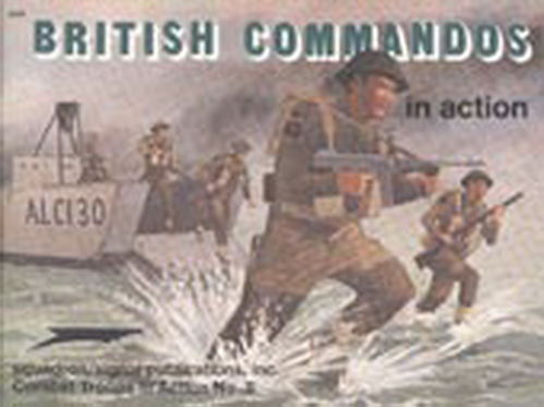 BRITISH COMANDOS IN ACTION.