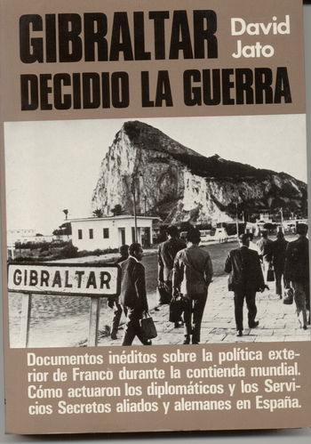 GIBRALTAR DECIDIÓ LA GUERRA.