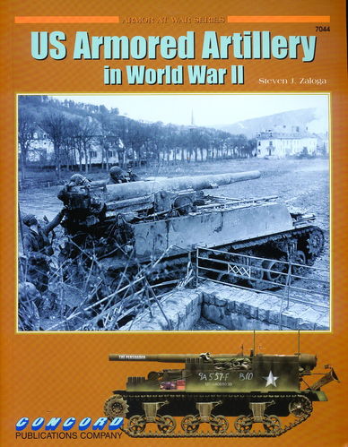 US ARMORED ARTILLERY IN WORLD WAR II.