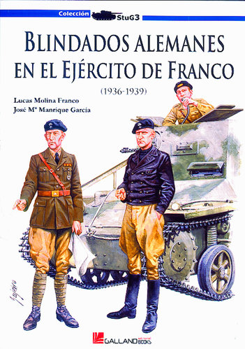 BLINDADOS ALEMANES EN EL EJÉRCITO DE FRANCO (1936-1939).