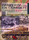 PANZER IV (LANG) EN COMBATE. EL CABALLO DE BATALLA DE LA PANZERWAFFE. MODELOS F2, G, H y J.