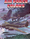 AIR FORCE COLORS. VOLUME 1. 1926-1942