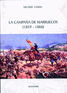 LA CAMPAÑA DE MARRUECOS (1859-1860).