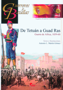 DE TETUÁN A GUAD RAS. GUERRA DE ÁFRICA, 1859-60.