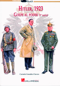 HITLER, 1923. GOLPE AL PODER (1ª PARTE).