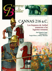 CANNAS. 216 a. C. LOS HISPANOS DE ANÍBAL MASACRAN A LAS LEGIONES ROMANAS.