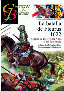 LA BATALLA DE FLEURUS 1622. GUERRA DE LOS TREINTA AÑOS Y DEL PALATINADO.