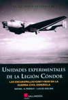 UNIDADES EXPERIMENTALES DE LA LEGIÓN CÓNDOR. LAS ESCUADRILLAS VJ/88 Y VB/88 EN LA GUERRA CIVIL.