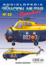 Enciclopedia de la Aviación Militar Española Nº 23