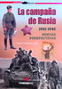 LA CAMPAÑA DE RUSIA, 1941-1945. NUEVAS PERSPECTIVAS.