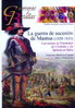 LA GUERRA DE SUCESIÓN DE MANTUA (1628-1631). LOS TERCIOS DE FERNÁNDEZ DE CÓRDOBA Y DE SPÍNOLA EN...