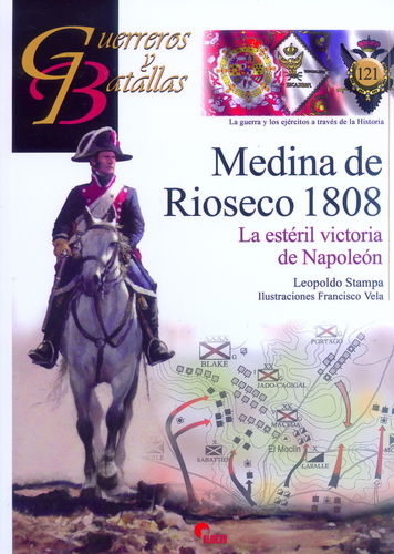 MEDINA DE RIOSECO 1808. LA ESTÉRIL VICTORIA DE NAPOLEÓN.