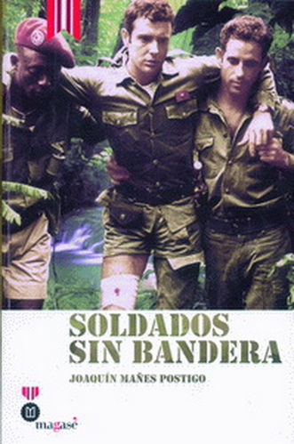 SOLDADOS SIN BANDERA.