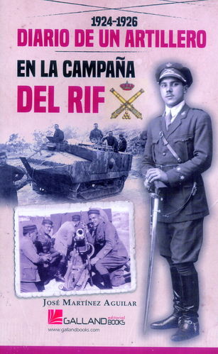 1924-1926 DIARIO DE UN ARTILLERO EN LA CAMPAÑA DEL RIF.