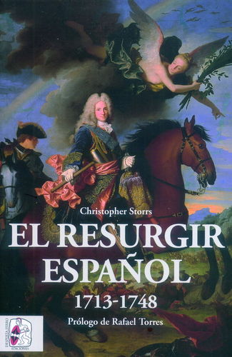 EL RESURGIR ESPAÑOL 1713-1748.