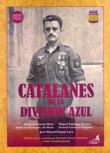 CATALANES DE LA DIVISIÓN AZUL.