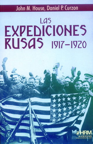LAS EXPEDICIONES RUSAS 1917-1920.