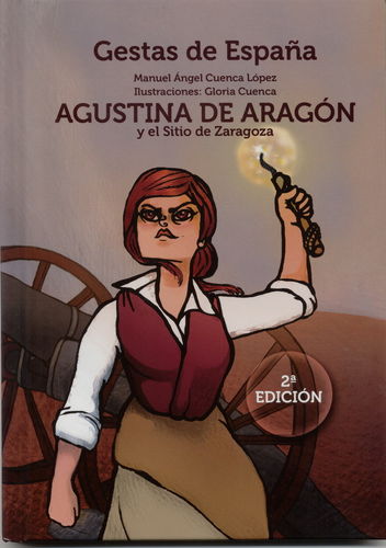 AGUSTINA DE ARAGÓN Y EL SITIO DE ZARAGOZA.